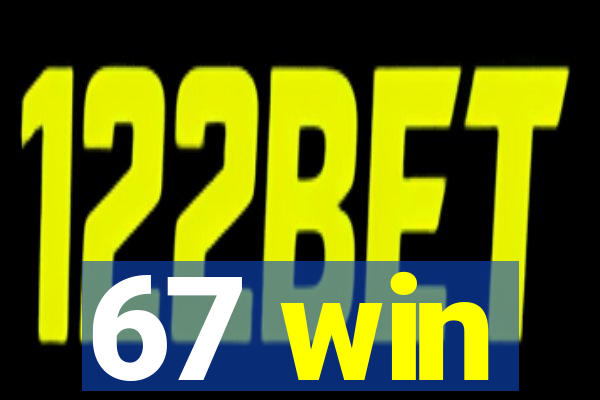 67 win